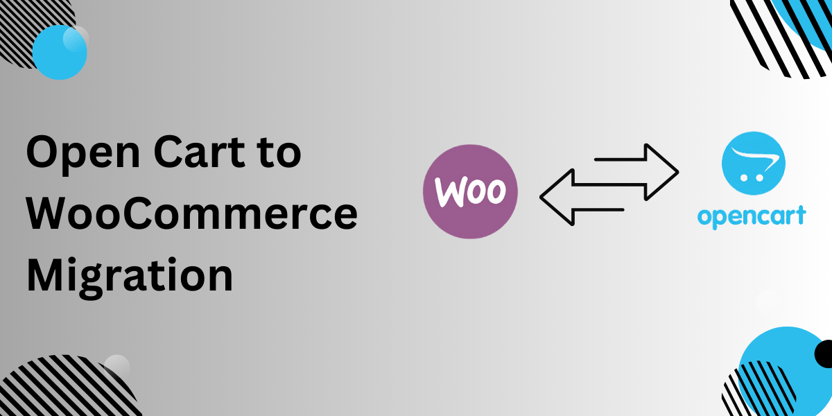 Mastering OpenCart to WooCommerce Migration: A Smooth Transition Guide